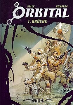 Orbital (Splitter, B.) Nr. 1+ (2.1 + 2.2) - (4.1 + 4.2) (alle 7 Bände) kpl. (Z1-2)