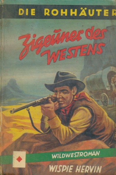 Hervin, Wispie Leihbuch Zigeuner des Westens (Pfriem)