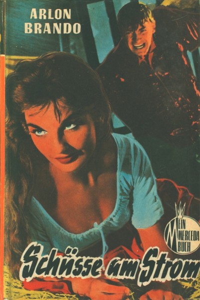 Brando, Arlon Leihbuch Schüsse am Strom (Mercada)