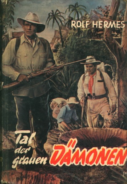 Hermes, Rolf Leihbuch Tal der grauen Dämonen (Borgsmüller)