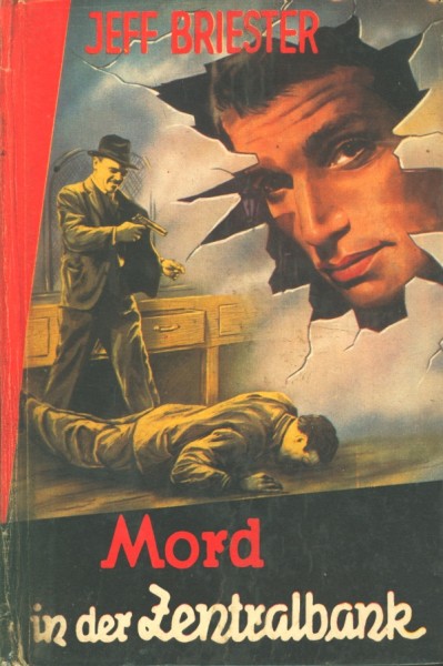 Briester, Jeff Leihbuch Mord in der Zentralbank (Steinebach)