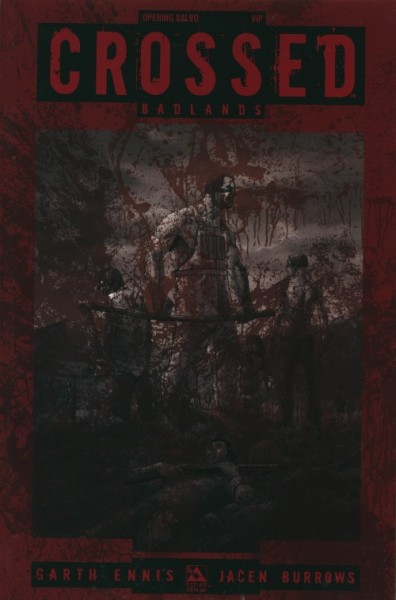 Crossed Badlands Opening Salvo VIP