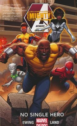 Mighty Avengers (2013) Vol.1 No Single Hero SC