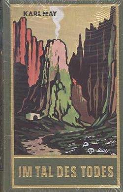 Karl May 62: Im Tal des Todes