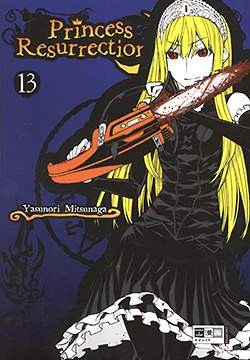 Princess Resurrection (EMA, Tb.) Nr. 1-11 zus. (Z0-2)