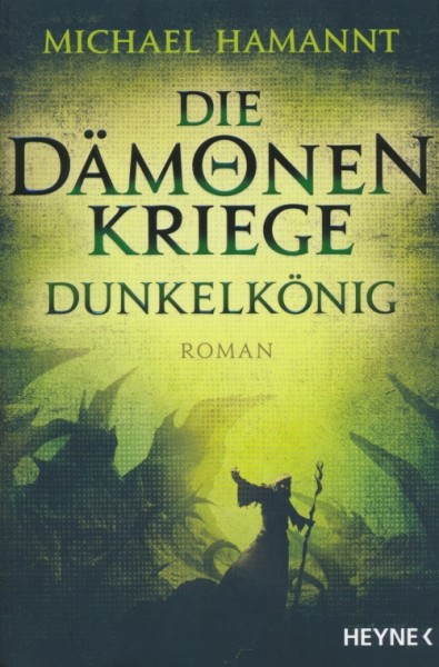Hammant, Michael: Die Dämonenkriege 2 - Dunkelkönig