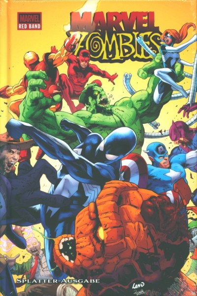 Marvel Zombies Splatter-Ausgabe HC A