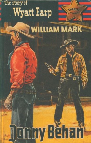Story of Wyatt Earp Leihbuch Jonny Behan (Saba)