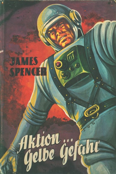 Spencer, James Leihbuch Aktion.. Gelbe Gefahr (Bewin)