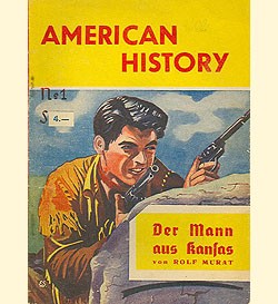 Amerikanische Geschichte (Mauerhardt, Österreich) American History Nr. 1
