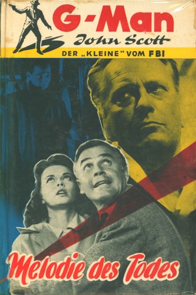 G-Man John Scott Leihbuch Melodie des Todes (Borgsmüller)