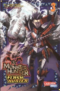 Monster Hunter Flash Hunter (Carlsen, Tb.) Nr. 1-10