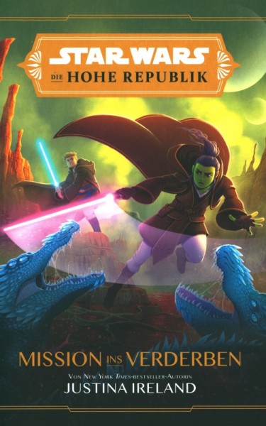 Star Wars: Die Hohe Republik - Mission ins Verderben