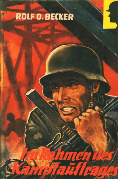 Becker, Rolf O. Leihbuch Im Rahmen des Kampfauftrages (Widukind)