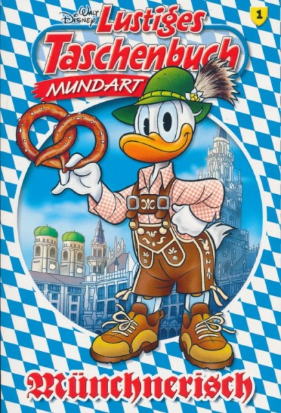 Lustiges Taschenbuch Mundart 1: Münchnerisch