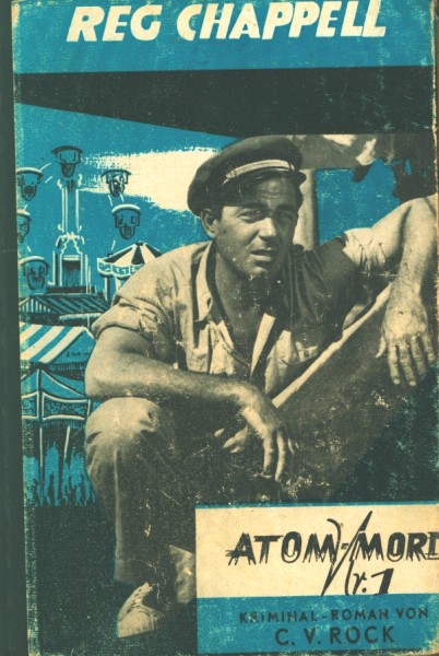 Rock, C.V. Leihbuch Atom-Mord Nr. 1 (Dörner)