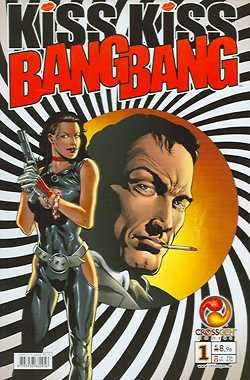 Kiss Kiss Bang Bang (Crossgen, Br.) Nr. 1+2 kpl. (Z1)