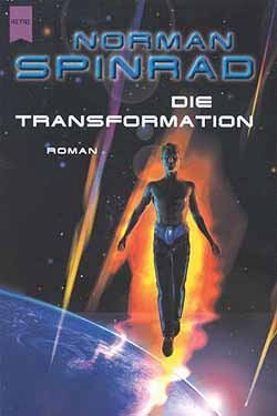 Spinrad, N.: Die Transformation