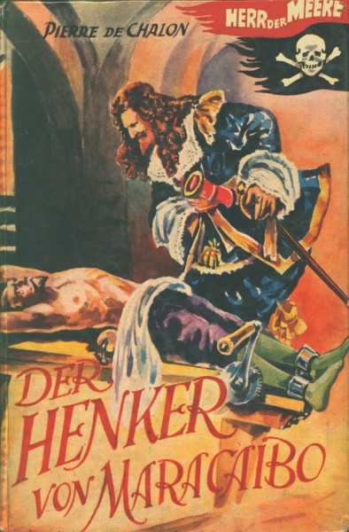 Herr der Meere Leihbuch Henker von Maracaibo (Balowa)