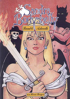 Sandra Bodyshelly (Edition Kunst der Comics, B.) Nr. 1-6