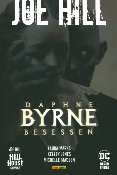 Joe Hill: Daphne Byrne - Besessen SC