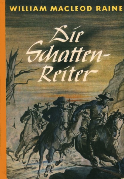 Lockender Westen Leihbuch Schattenreiter (Awa) Raine, William MacLeod