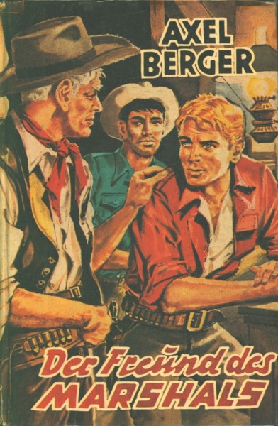 Berger, Axel Leihbuch Freund des Marshals (Mülbüsch)