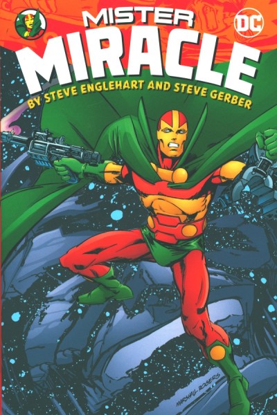 Mister Miracle by Steven Englehart and Steve Gerber (2020) HC