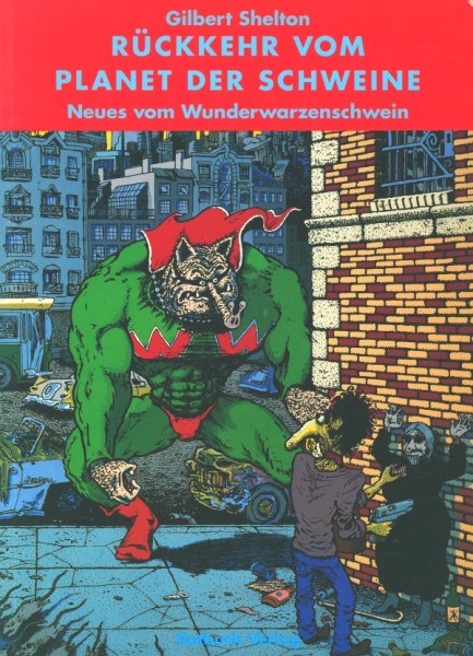 Rückkehr vom Planet der Schweine (Rotbuch,Br.) Neues vom Wunderwarzenschwein