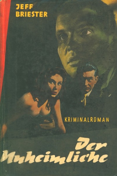 Briester, Jeff Leihbuch Unheimliche (Steinbach)