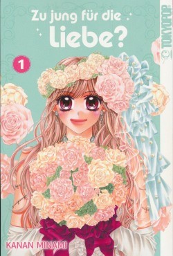 Zu jung für die Liebe? (Tokyopop, Tb.) Nr. 1-4 zus. (Z1)