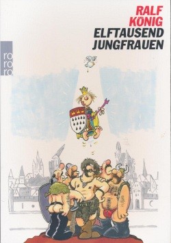 Ralf König: Elftausend Jungfrauen Taschenbuch