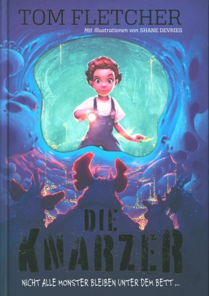 Fletcher, T.: Die Knarzer: Nicht alle Monster bleiben unter dem Bett