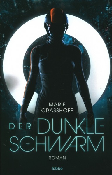 Grasshoff, M.: Dunkle Schwarm