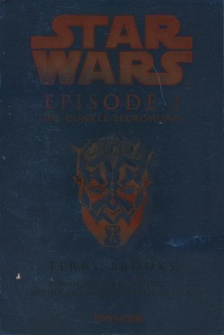 Star Wars Episode I: Die dunkle Bedrohung