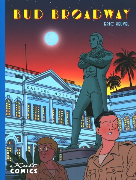 Bud Broadway (Kult Comics, B.) Luxusausgabe Nr. 1-5,7-8