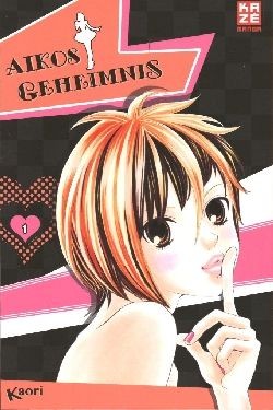 Aikos Geheimnis (Kaze, Tb.) Nr. 1-15