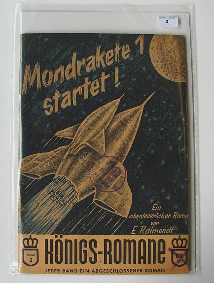 Königs-Romane (Königsberger Verlagsanstalt) Nr. 1 Mondrakete 1 startet