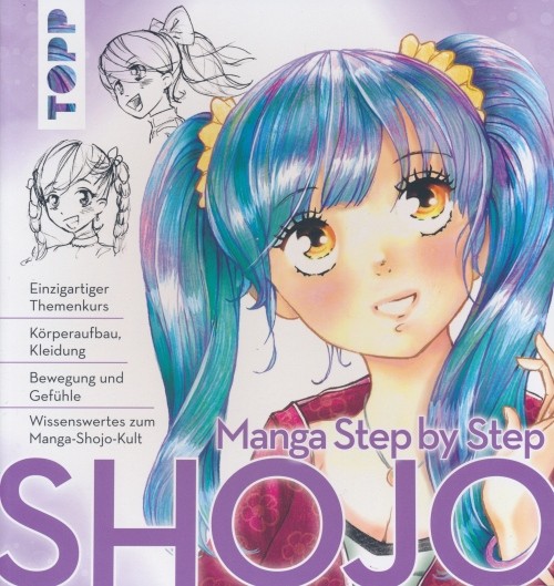 Shojo - Manga - Step by Step (Topp, Br.) Zeichenkurs