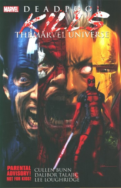 Deadpool Kills the Marvel Universe SC