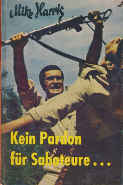 Harris, Mike Leihbuch Kein Pardon für Saboteure (Feldmann)