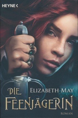 May, E.: Die Feenjägerin
