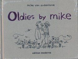 Oldies by mike (Edition Moderne, BQ.)