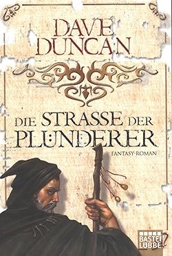 Duncan, D.: Die Straße der Plünderer