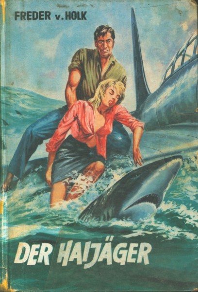 Holk, Freder van Leihbuch Haijäger (Borgsmüller)