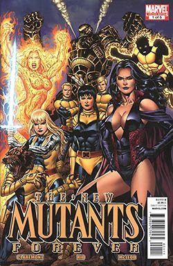 New Mutants Forever (2010) 1-5