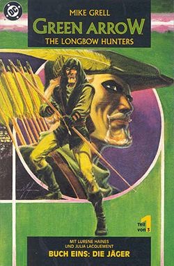 Green Arrow: The Longbow Hunters (Panini, Br.) Nr. 1-3