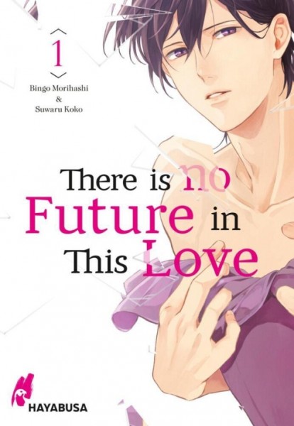 There is no Future in This Love 01