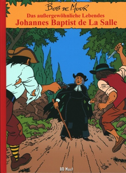 Bob de Moor Johannes Baptist de La Salle