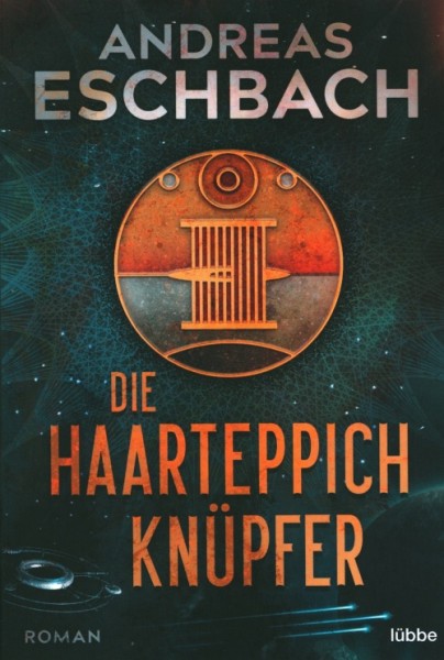 Eschbach, A.: Die Haarteppichknüpfer